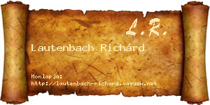 Lautenbach Richárd névjegykártya